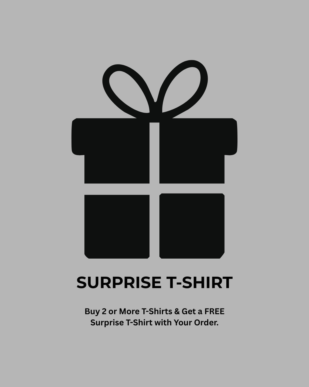 🎁 Surprise Tee (100% off)